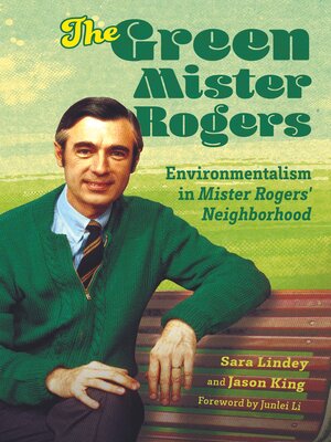cover image of The Green Mister Rogers